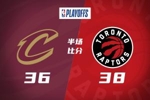 半场:猛龙38比36领先2分!英格拉姆低开高走 哈登失误较多